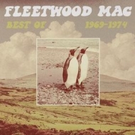 Fleetwood Mac | Best Of 1969 - 1974