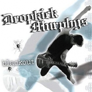 Dropkick Murphys | Blackout                           