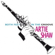 Shaw Artie | Both Feet In The Groove