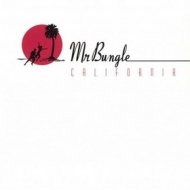 Mr.Bungle | California 