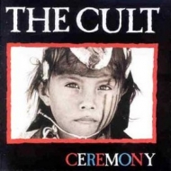 Cult | Ceremony 