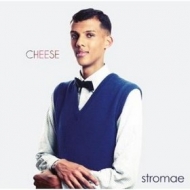 Stromae | Cheese 