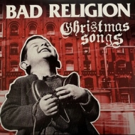 Bad Religion | Christmas Songs 
