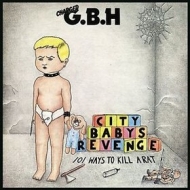 G.B.H. | City Babys Revenge 