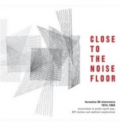 AA.VV. Electro | Close To The Noise Floor 