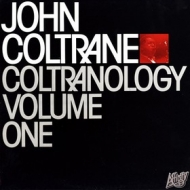 Coltrane John | Coltranoòogy Vol. 1