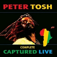 Tosh Peter | Complete Captures LIVE 