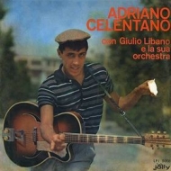 Celentano Adriano| Con Giulio Libano e La Sua Orchestra