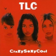 TLC | CrazySexyCool 