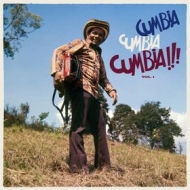 AA.VV. Latin | Cumbia Cumbia Cumbia Vol.1