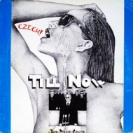 AA.VV. New Wave | Czech! Till Now You where Alone