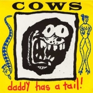 Cows | Daddy Has A Tail! 