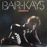 Bar-Kays| Dangerous