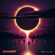 Gunship | Dark All Day 