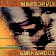 Davis Miles           | Dark Magus                                                  