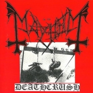 Mayhem| Deathcrush