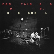 Fontaines D.C. | Dogrel        