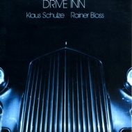 Bloss Rainer/Klaus Schulze| Drive Inn