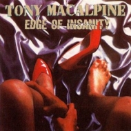 Macalpine Tony | Edge Of Insanity 