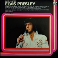 Presley Elvis | Elvis Forever 