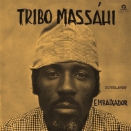 Massahi Tribo | Estrelando Embaixador 