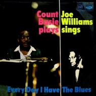 Basie Count | Every Day I Have The Blues 