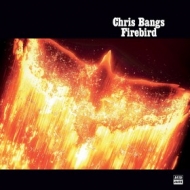 Bangs Chris | Firebird 