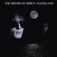 Sisters Of Mercy | Floodland