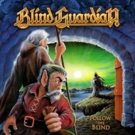 Blind Guardian | Follow The Blind 