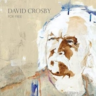 Crosby David | For Free 