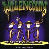 Millencolin | For Monkey 