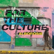 Alborosie | For The Culture 