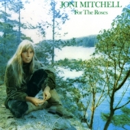 Mitchell Joni | For The Roses 