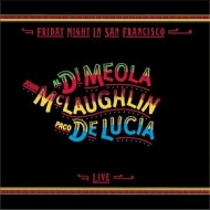 Di Meola Al | Friday Night In San Francisco - Live