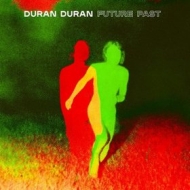 Duran Duran | Future Past 