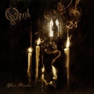 Opeth| Ghost Reveries