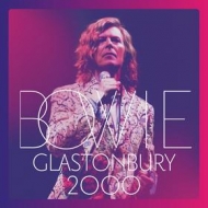 Bowie David | Glastonbury 2000