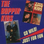 Boppin' Kids| Go Wild!