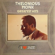 Monk Thelonious | Greatest Hits 