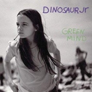 Dinosaur Jr.| Green Mind 