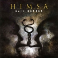 HIMSA| Hail Horror 