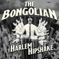Bongolian | Harlem Hipshake 