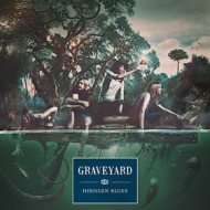 Graveyard | Hisingen Blues 