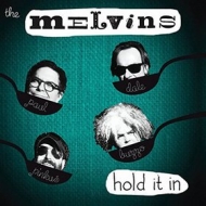 Melvins | Hold It In 