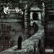 Cypress Hill | III Temples Of Boom 