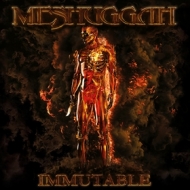 Meshuggah | Immutable 
