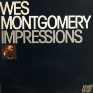 Montgomery Wes | Impressions 