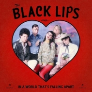 Black Lips | In A World That's Falling Apart 