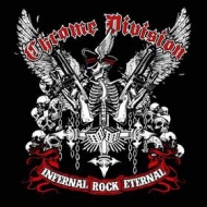 Chrome Division | Infernal Rock Eternal 