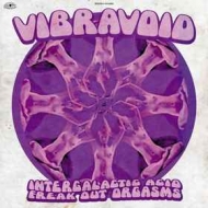 Vibravoid | Intergalactic Acid Freak Out Orgasm 